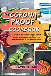 The Corona-Proof Cookbook by David Stuart