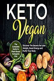 Keto Vegan by Floyd Baker