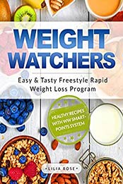 Weight Watchers by Lilia Rose