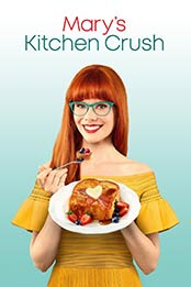 Mary's Kitchen Crush Season 2 (TV Cooking Show: mp4]