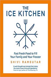 Ice Kitchen Fall In Love Wth Yr Freezer by Shivi Ramoutar [EPUB: 0008385114]