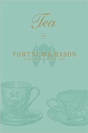 Tea at Fortnum & Mason by Emma Marsden [EPUB: 009193768X]