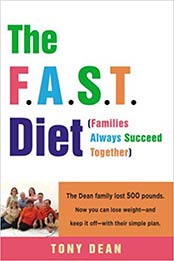 The F.A.S.T. Diet by Tony Dean