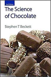 The Science of Chocolate 2nd Edition by Stephen T Beckett [PDF: 0854049703]