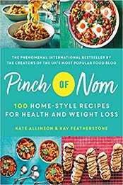 Pinch of Nom by Kate Allinson, Kay Featherstone
