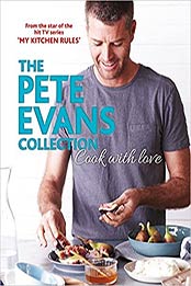 Cook With Love by Pete Evans [PDF: 1760527726]