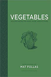 Vegetables by Mat Follas