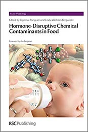 Hormone-Disruptive Chemical Contaminants in Food by Ingemar Pongratz, Linda Bergander