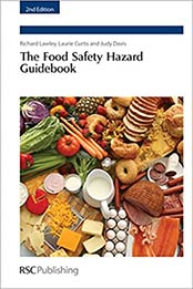 The Food Safety Hazard Guidebook 2nd Edition by Richard Lawley, Laurie Curtis, Judy Davis