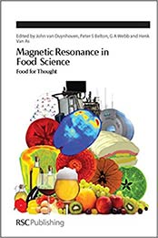 Magnetic Resonance in Food Science by John van Duynhoven, Peter S Belton, G A Webb, Henk van As