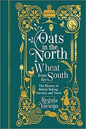 Oats in the North, Wheat from the South by Regula Ysewijn