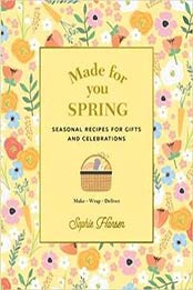Made for You: Spring by Sophie Hansen