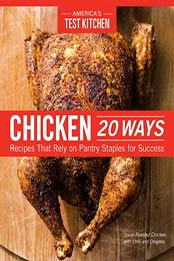 Chicken 20 Ways by America's Test Kitchen [EPUB: 1948703610]
