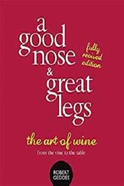 A Good Nose and Great Legs by Robert Geddes