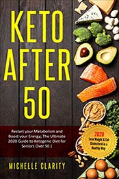 Keto AFTER 50 by Michelle Clarity
