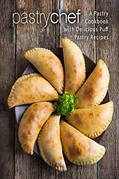 Pastry Chef (2nd Edition) by BookSumo Press