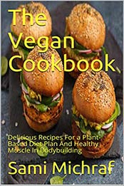 The Vegan Cookbook by Sami Michraf