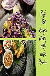 Best Thai Recipes Dishes With exotic Flavors by Don HR