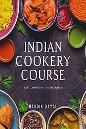 Indian Cookery course by Hardik Dayal