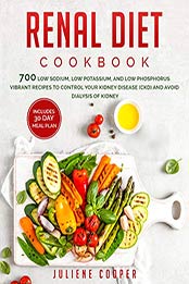 Renal diet cookbook by Juliene Cooper