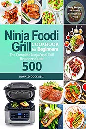 Ninja Foodi Cookbook for Beginners by Donald Dockwell