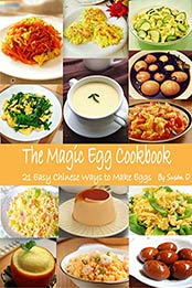 The Magic Egg Cookbook by Susan D