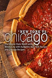 New York vs. Chicago (2nd Edition) by BookSumo Press [EPUB: B087CGMG7D]