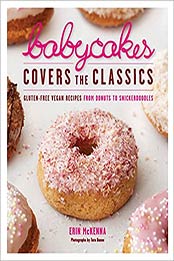 BabyCakes Covers the Classics by Erin McKenna