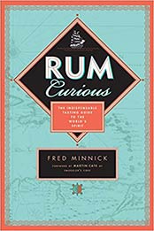 Rum Curious by Fred Minnick