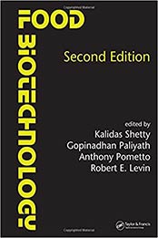 Food Biotechnology by Anthony Pometto, Kalidas Shetty, Gopinadhan Paliyath, Robert E. Levin