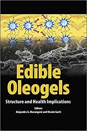 Edible Oleogels by Alejandro G. Marangoni, Nissim Garti