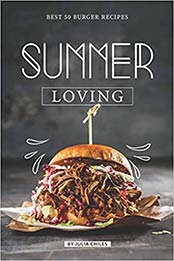 Summer Loving by Julia Chiles