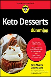 Keto Desserts For Dummies by Rami Abrams, Vicky Abrams