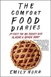 The Comfort Food Diaries by Emily Nunn 