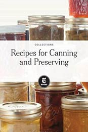 Collections: Recipes for Canning and Preserving