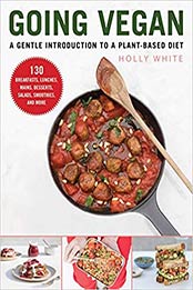 Going Vegan by Holly White
