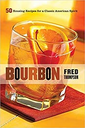 Bourbon by Fred Thompson [EPUB: 1558324003]