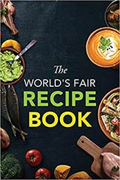 The World's Fair Recipe Book by Jacob Landis