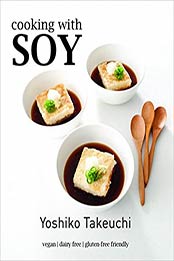 Cooking With Soy by Yoshiko Takeuchi
