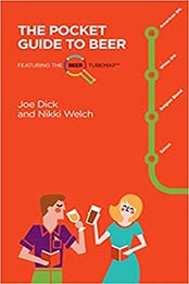 The Pocket Guide to Beer by Joe Dick, Nikki Welch