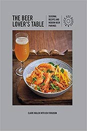 The Beer Lover's Table by Claire Bullen, Jen Ferguson [EPUB: 191102678X]