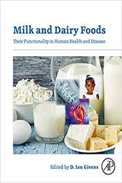 Milk and Dairy Foods by Ian Givens [PDF: 9780128156032]