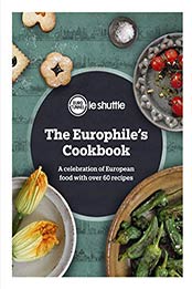 The Europhile’s Cookbook by Eurotunnel