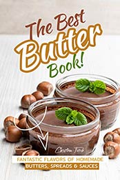 The Best Butter Book by Christina Tosch