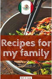 Recipes For My Family by Ellie Collins