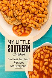 My Little Southern Cookbook (2nd Edition) by BookSumo Press