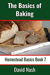 The Basics of Baking by David Nash