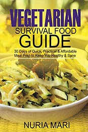 Vegetarian Survival Food Guide by Nuria Mari