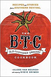 The B.T.C. Old-Fashioned Grocery Cookbook