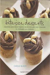 Bite-Size Desserts by Carole Bloom